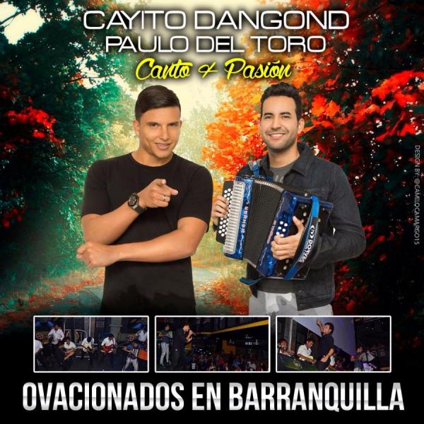 Cayito Dangond y Paulo del Toro ovacionados en Barranquilla