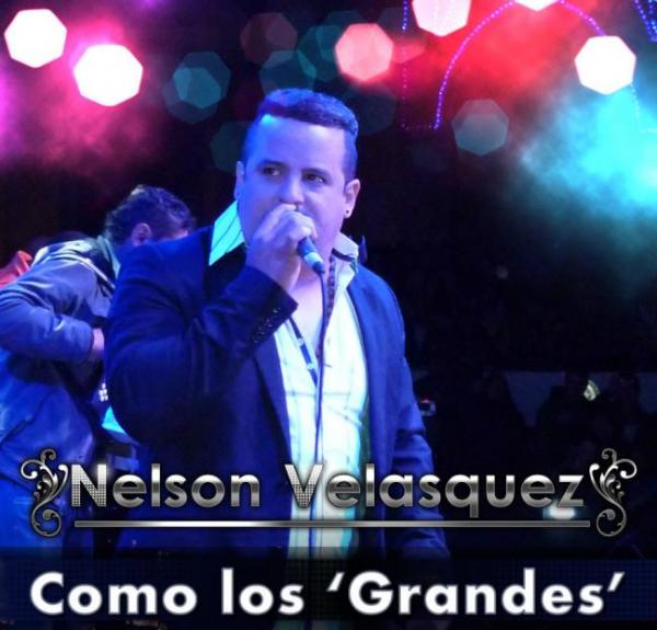 Nelson Velasquez como los Grandes